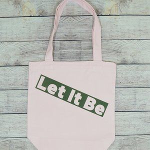 Let It Be Printed Canvas Bag
